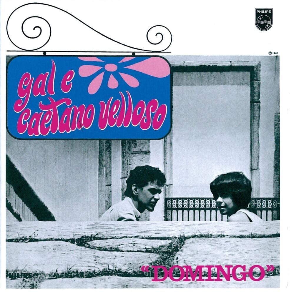 Domingo, Gal Costa y Caetano
Veloso, 1967