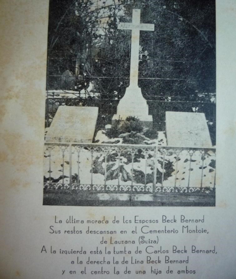 Tumba del matrimonio Beck-Bernard y de una
hija. Foto incluida por Juan Jorge Gschwind en su
ensayo de 1935.