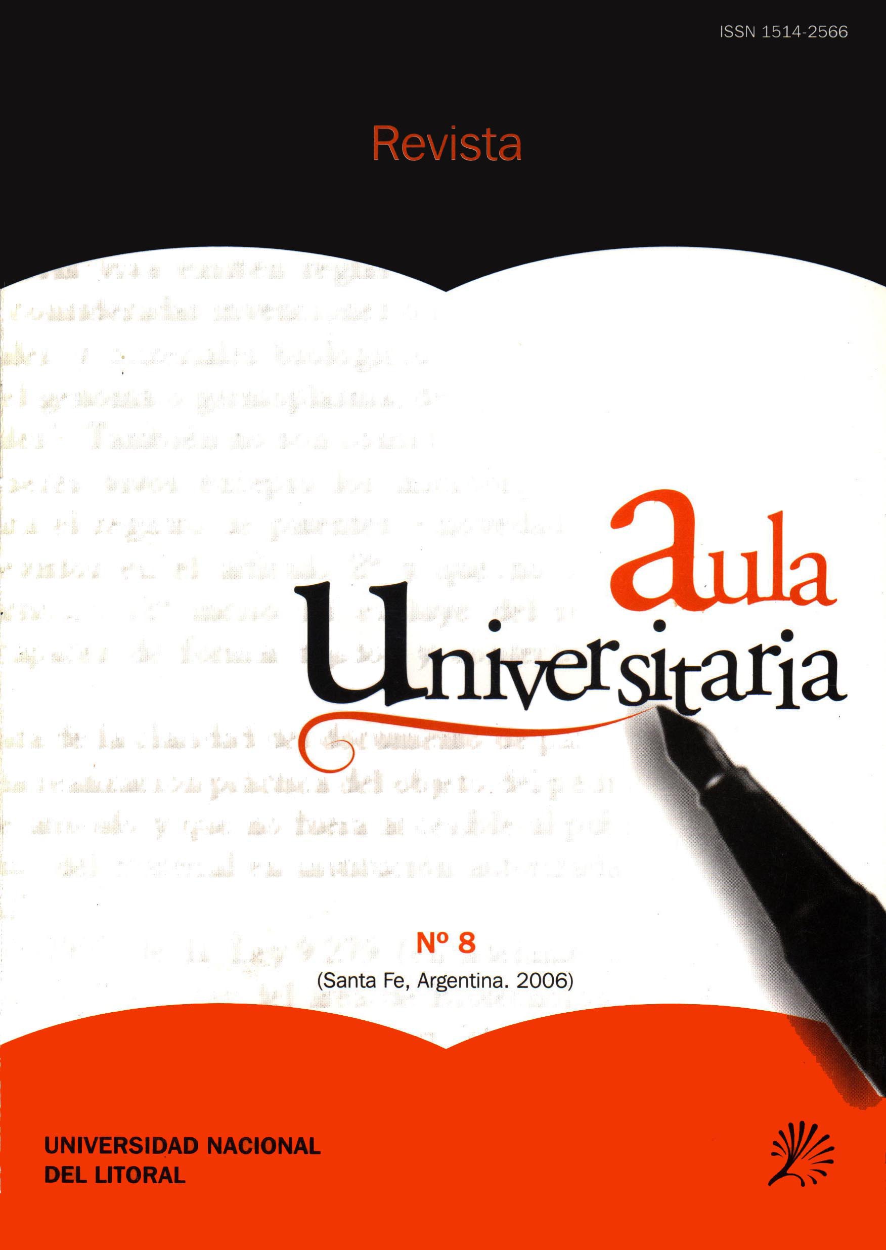 					Ver Núm. 8 (2006): Aula Universitaria
				