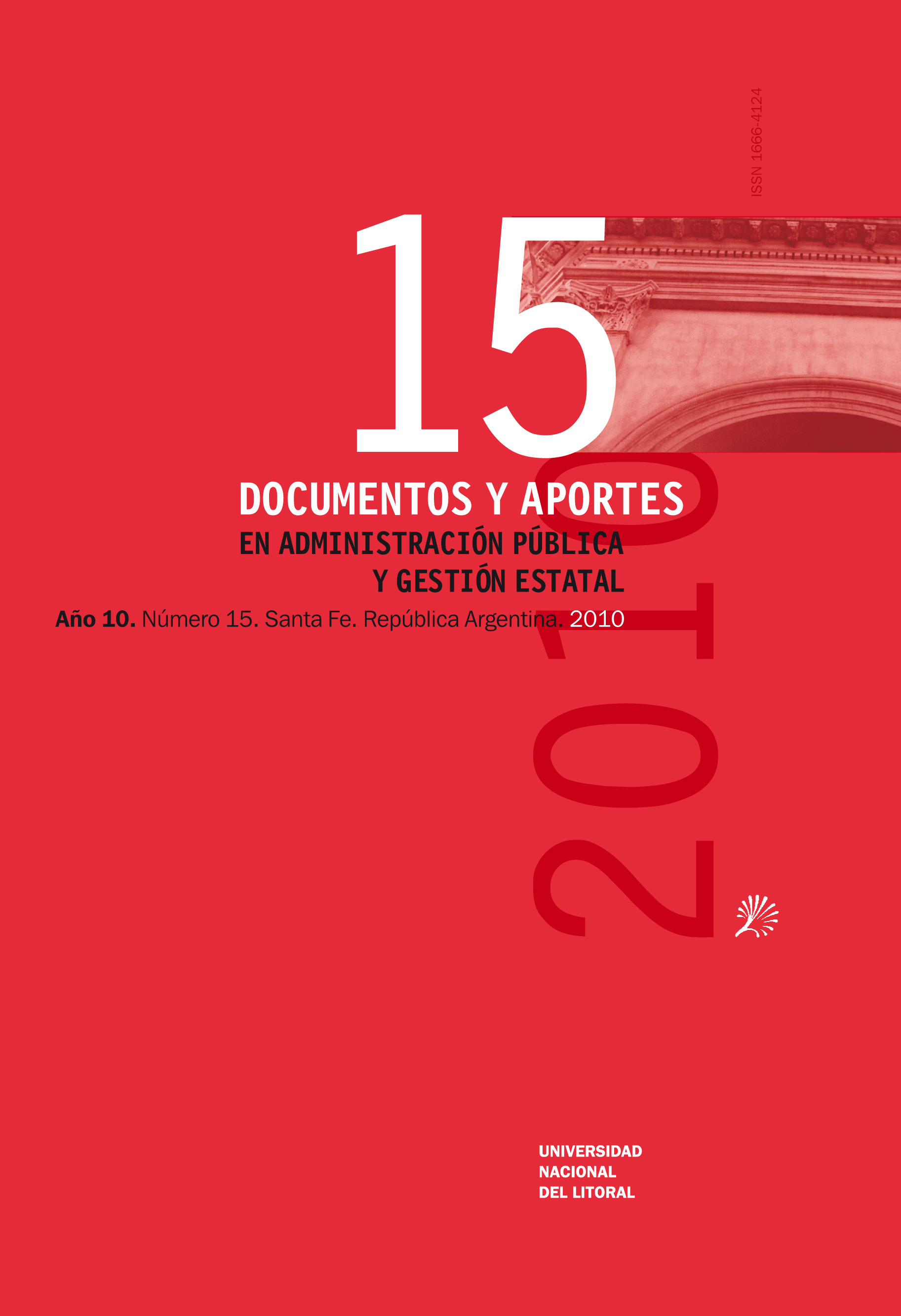 					Ver Núm. 15 (10): Documentos y Aportes en Administración Pública
				