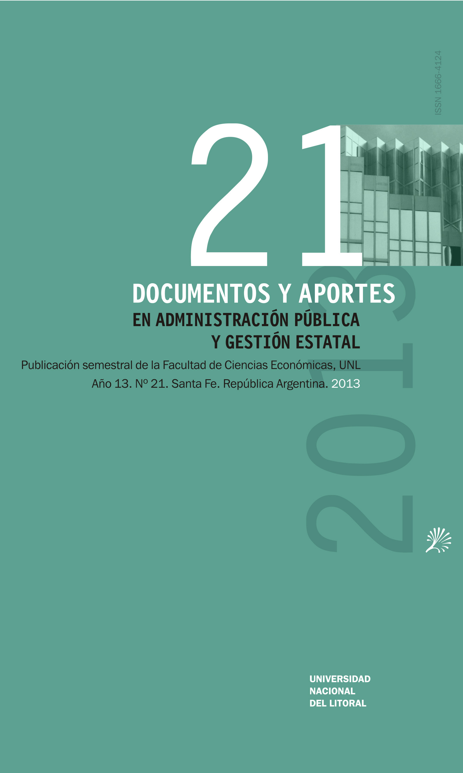 					Ver Núm. 21 (13): Documentos y Aportes en Administración Pública
				
