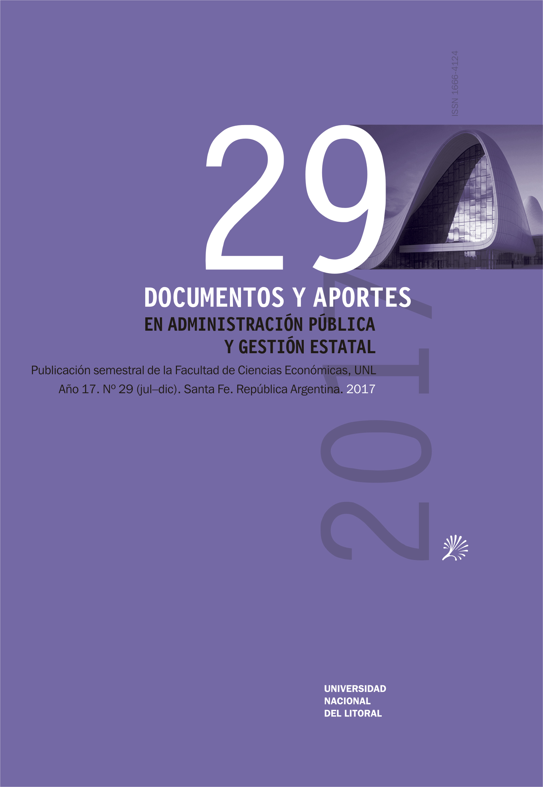 					Ver Núm. 29 (17): Documentos y Aportes en Administración Pública y Gestión Estatal
				
