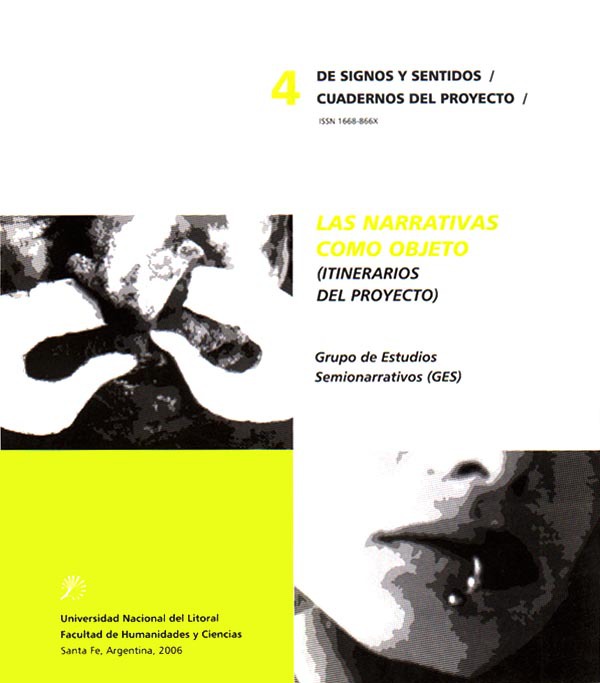					Ver Núm. 4 (2006): De Signos y Sentidos
				