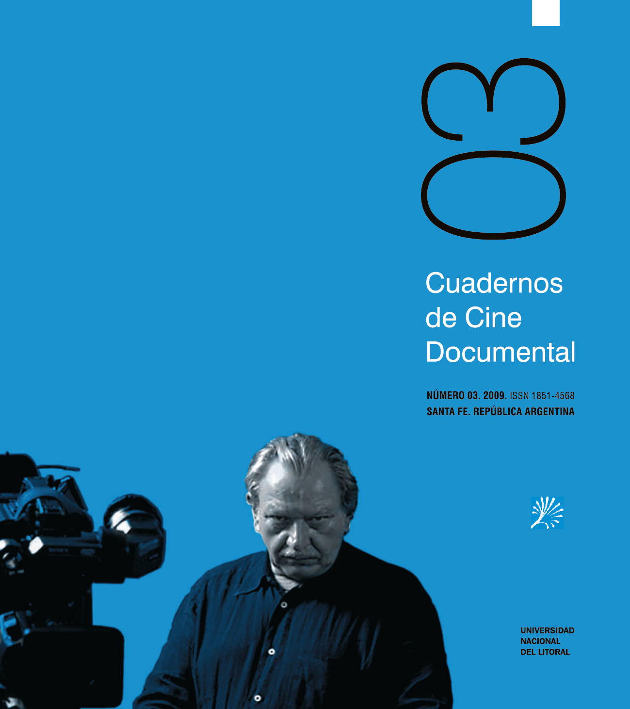 					Ver Núm. 3 (2009): Cuadernos de Cine Documental
				