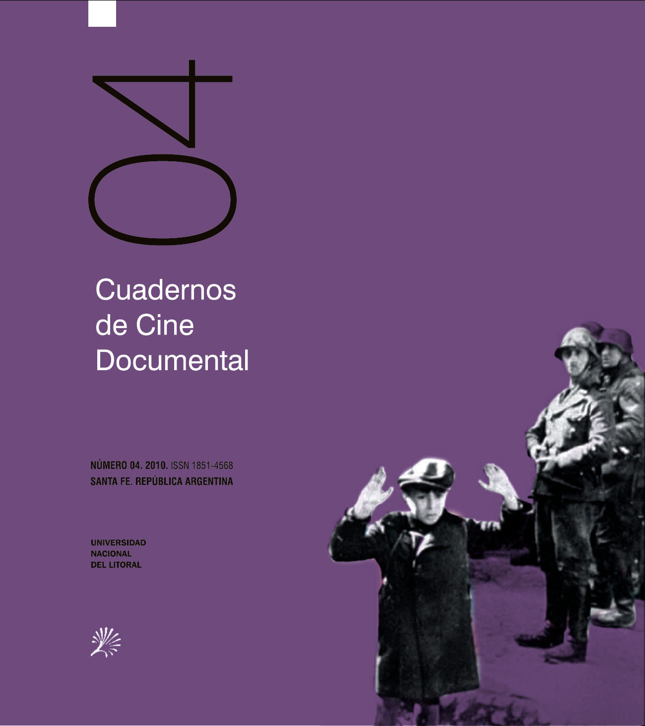 					Ver Núm. 4 (2010): Cuadernos de Cine Documental
				
