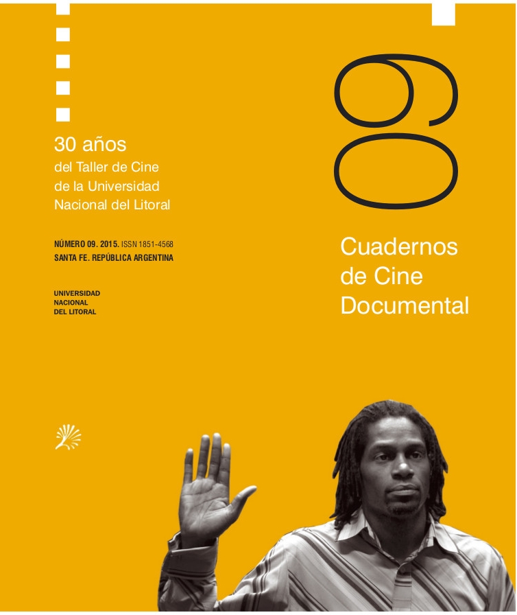 					Ver Núm. 9 (2015): Cuadernos de Cine Documental
				