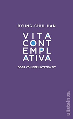 Byung-Chul Han. Vita comtemplativa
